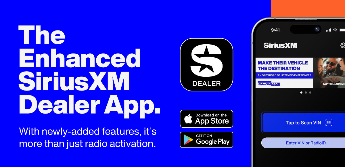 The Enhanced SiriusXM Dealer App. With newly-added features, it's more than just radio activation.